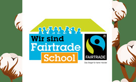 "Wir sind Fairtrade-School"